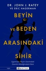 Beyin ve Beden Arasındaki Sihir - Epsilon Yayınevi
