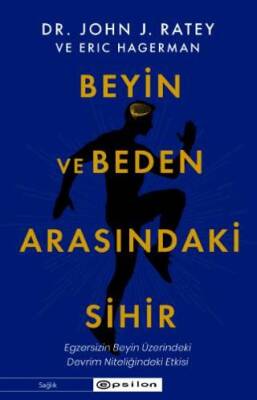 Beyin ve Beden Arasındaki Sihir - 1
