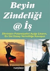 Beyin Zindeliği ve İş - Parşömen Yayınları