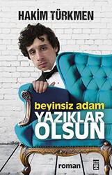 Beyinsiz Adam - Timaş Yayınları
