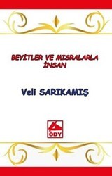 Beyitler ve Mısralarla İnsan - Öğretmenim Dergisi Yayınları