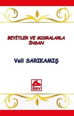 Beyitler ve Mısralarla İnsan - 1