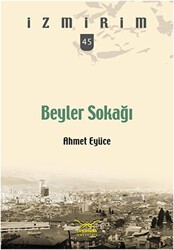 Beyler Sokağı - Heyamola Yayınları