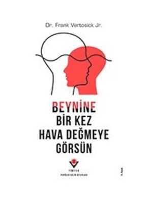 Beynine Bir Kez Hava Değmeye Görsün - 1