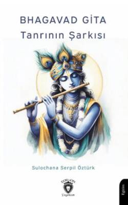 Bhagavad Gita Tanrının Şarkısı - 1