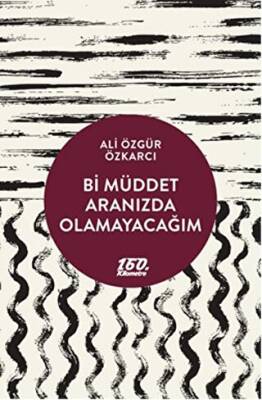 Bi Müddet Aranızda Olamayacağım - 1