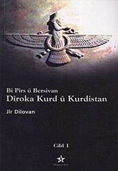 Bi Pirs ü Bersivan - Diroka Kurd ü Kurdistan Cild: 1 - Peri Yayınları