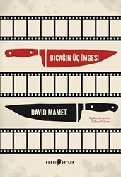 Bıçağın Üç İmgesi - Edebi Şeyler