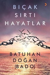 Bıçak Sırtı Hayatlar - Cinius Yayınları