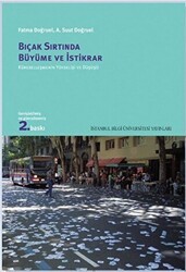 Bıçak Sırtında Büyüme ve İstikrar - İstanbul Bilgi Üniversitesi Yayınları