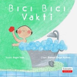 Bıcı Bıcı Vakti - Literatür Çocuk