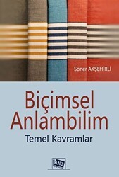 Biçimsel Anlambilim - Temel Kavramlar - Anı Yayıncılık