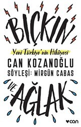 Bıçkın ve Ağlak - Can Yayınları