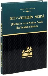 Bid`atlerin Nehyi ve Şerhu`s-Sunne Tercümesi - Daru’s Sunne Yayınları
