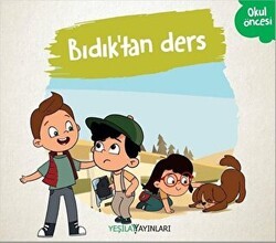 Bıdık`tan Ders - Yeşilay Yayınları