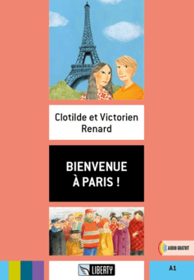 Bienvenue A Paris! Lectures Liberty A1 - 1