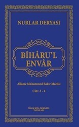 Biharu`l Envar 3-4 - İmam Rıza Dergahı Yayınları