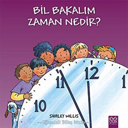 Bil Bakalım Zaman Nedir? - 1001 Çiçek Kitaplar