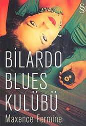 Bilardo Blues Kulübü - Everest Yayınları