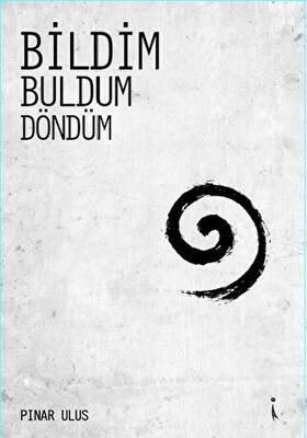 Bildim Buldum Döndüm - 1