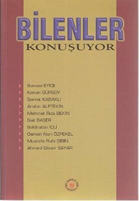 Bilenler Konuşuyor - 1