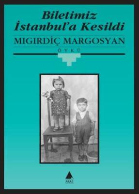 Biletimiz İstanbul’a Kesildi - 1