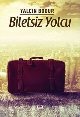 Biletsiz Yolcu - 1