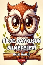 Bilge Baykuşun Bilmeceleri - Vova Yayınları
