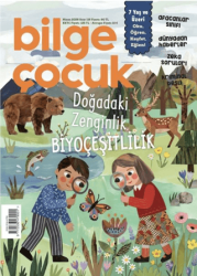 Bilge Çocuk Dergisi Sayı: 116 Nisan 2026 - Bilge Çocuk Dergisi