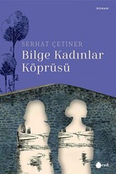 Bilge Kadınlar Köprüsü - Red Yayınları