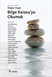 Bilge Karasu’yu Okumak - Metis Yayınları