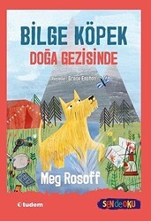 Bilge Köpek Doğa Gezisinde - Tudem Yayınları