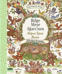 Bilge Meşe Ağacının Doğum Günü Partisi - Abm Yayınevi