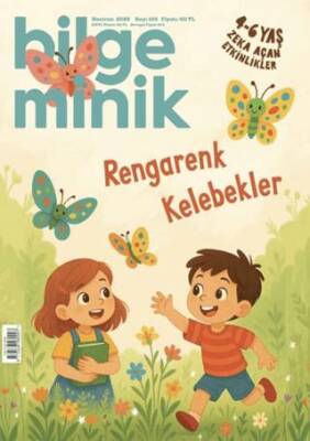Bilge Minik Dergisi Sayı: 106 Haziran 2025 - 1