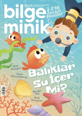 Bilge Minik Dergisi Sayı: 116 Nisan 2026 - 1