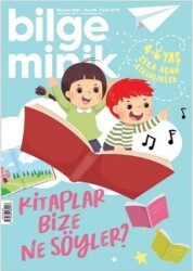 Bilge Minik Dergisi Sayı: 94 - Haziran 2024 - 1