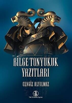 Bilge Tonyukuk Yazıtları - 1