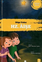 Bilge Yıldız Hz. Aişe Sahabe Serisi 2 - Diyanet İşleri Başkanlığı