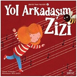 Bilgenin Zaman Yolculuğu 2 - Yol Arkadaşım Zizi - Maksat Kitap