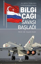 Bilgi Çağı Savaşı Başladı - Yeniyüzyıl Yayınları
