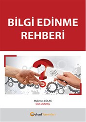 Bilgi Edinme Rehberi - BEKAD Yayınları