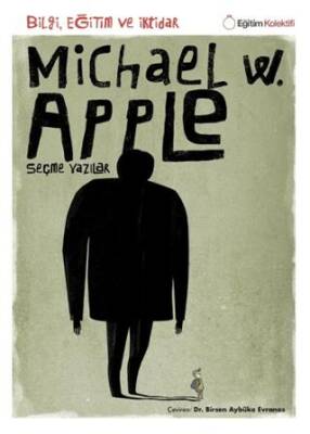 Bilgi, Eğitim ve İktidar - 1