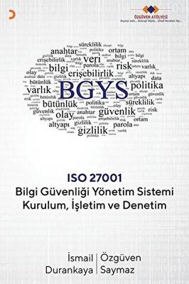Bilgi Güvenliği Yönetim Sistemi Kurulum İşletim ve Denetim - 1
