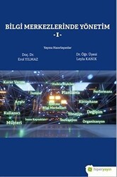 Bilgi Merkezlerinde Yönetim 1 - Hiperlink Yayınları