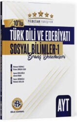 AYT Türk Dili ve Edebiyatı Sosyal Bilimler - 1 Yıldızlar Yarışıyor 10`lu Branş Denemeleri - Bilgi Sarmal Yayınları