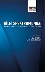 Bilgi Spektrumunda - Eğitim Yayınevi - Bilimsel Eserler