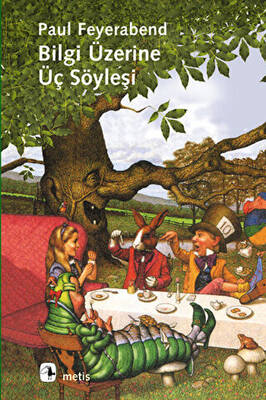 Bilgi Üzerine Üç Söyleşi - 1