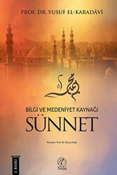 Bilgi ve Medeniyet Kaynağı Sünnet - Nida Yayıncılık