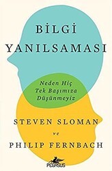 Bilgi Yanılsaması - Pegasus Yayınları