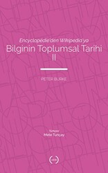 Bilginin Toplumsal Tarihi 2 - Islık Yayınları